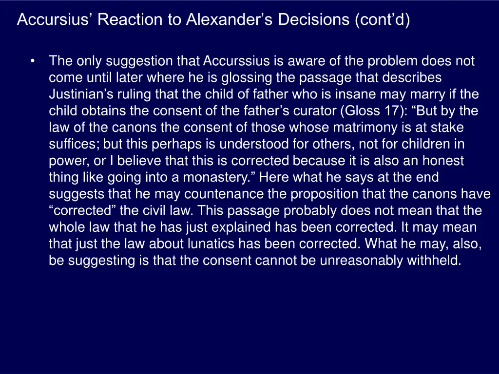 accursius reaction to alexander s decisions cont d