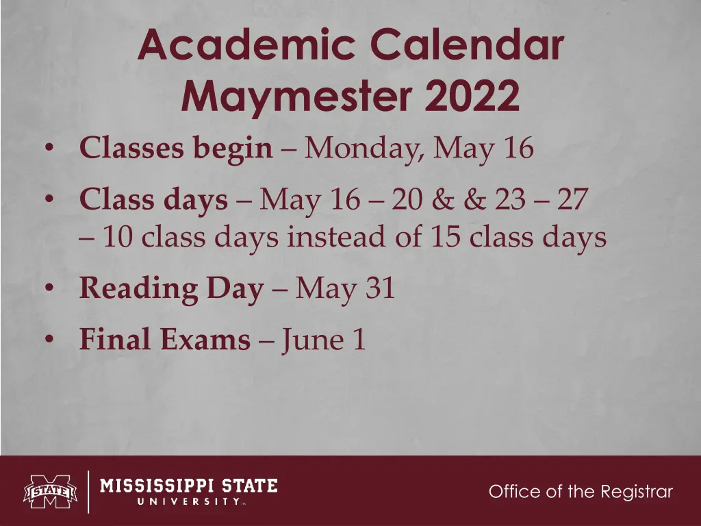 academic calendar maymester 2022 classes begin