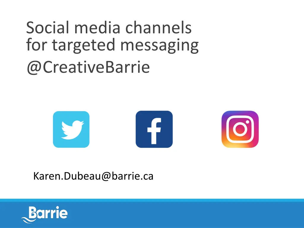 social media channels for targeted messaging