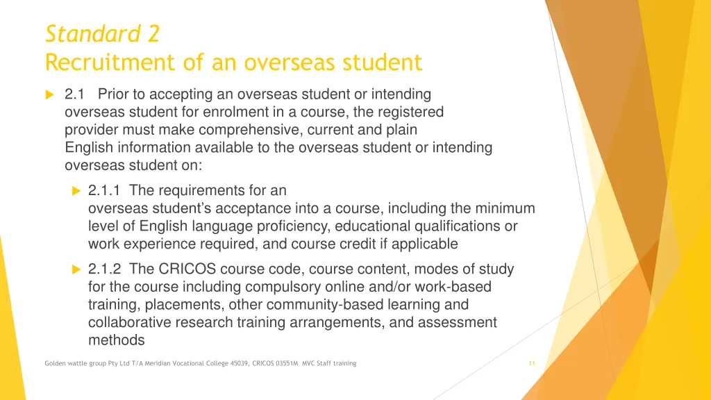 standard 2 recruitment of an overseas student