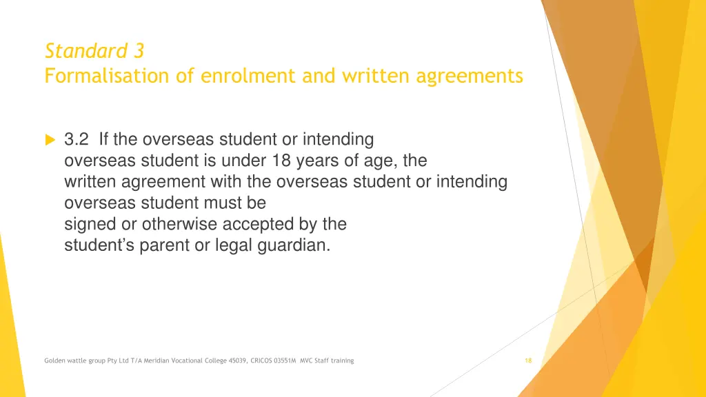 standard 3 formalisation of enrolment and written 1