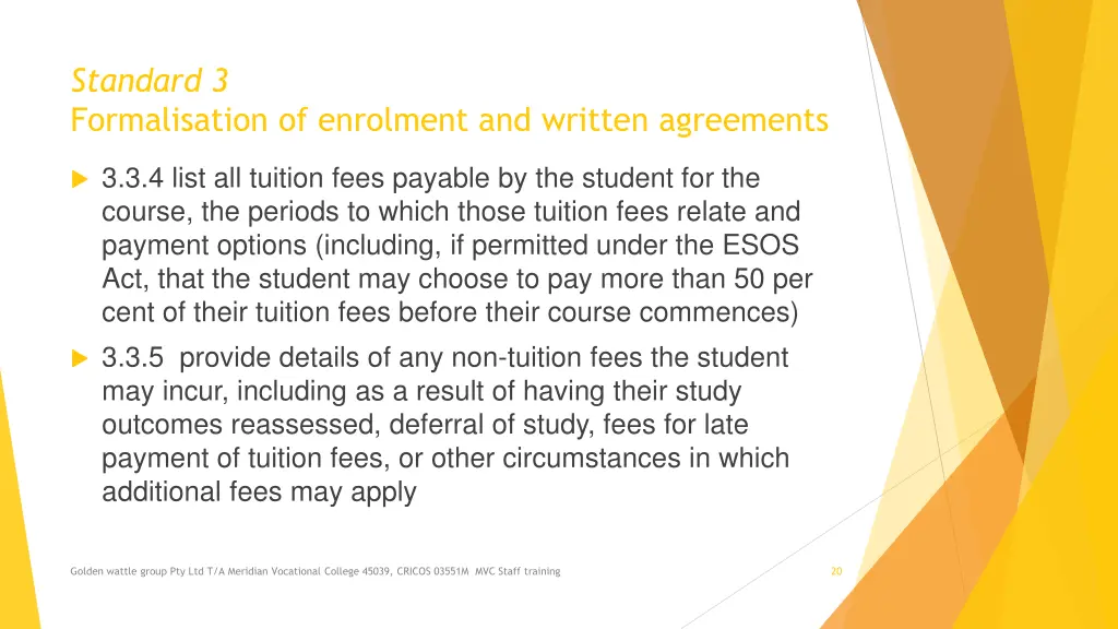 standard 3 formalisation of enrolment and written 3