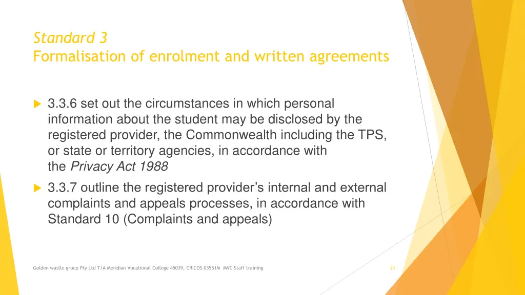 standard 3 formalisation of enrolment and written 4