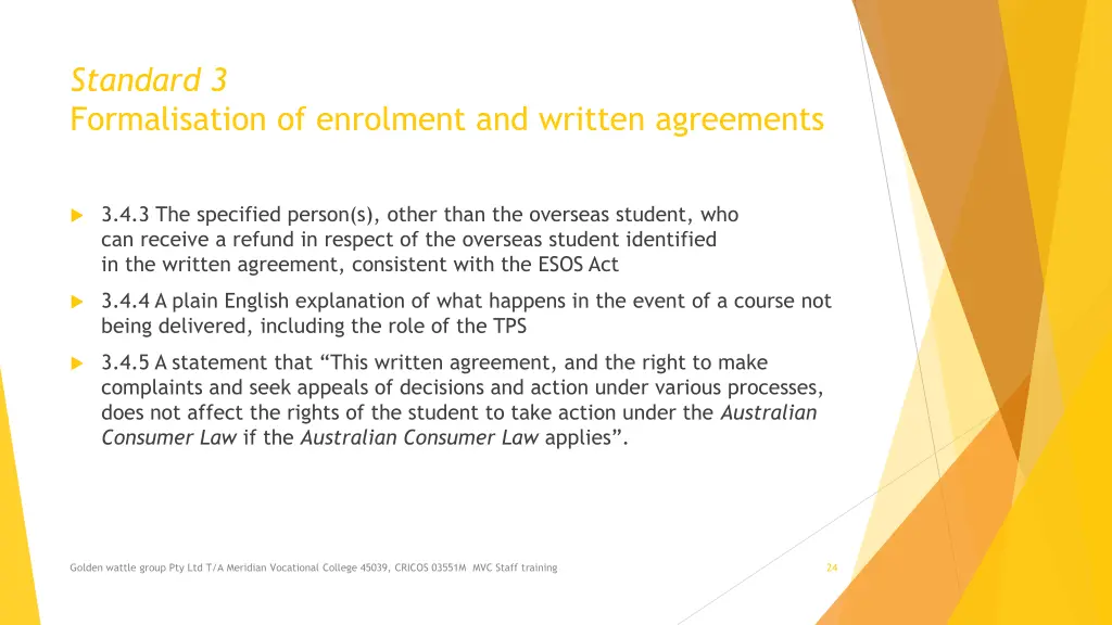 standard 3 formalisation of enrolment and written 7