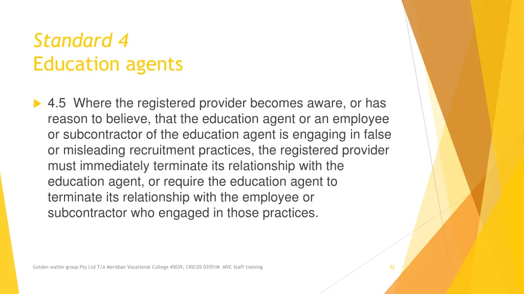 standard 4 education agents 5