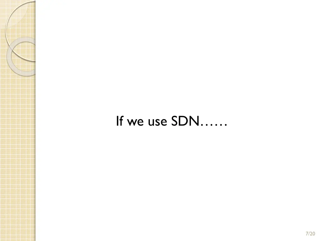 if we use sdn