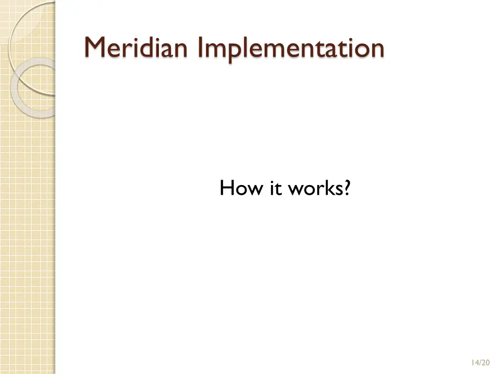 meridian implementation