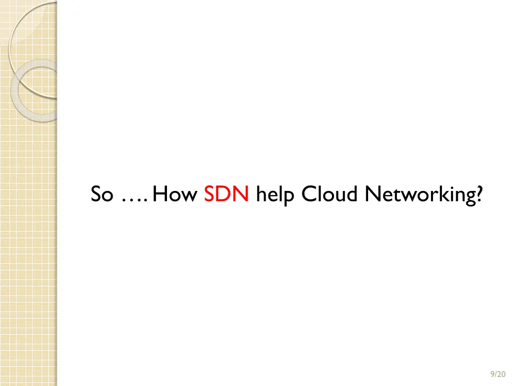 so how sdn help cloud networking