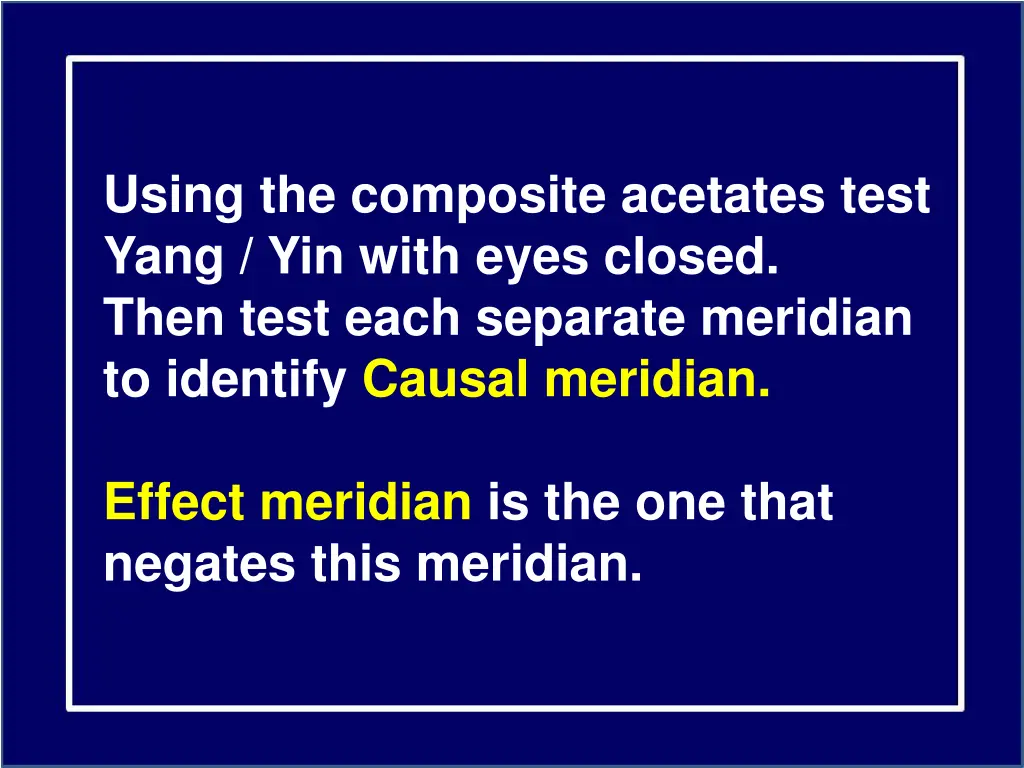 using the composite acetates test yang yin with