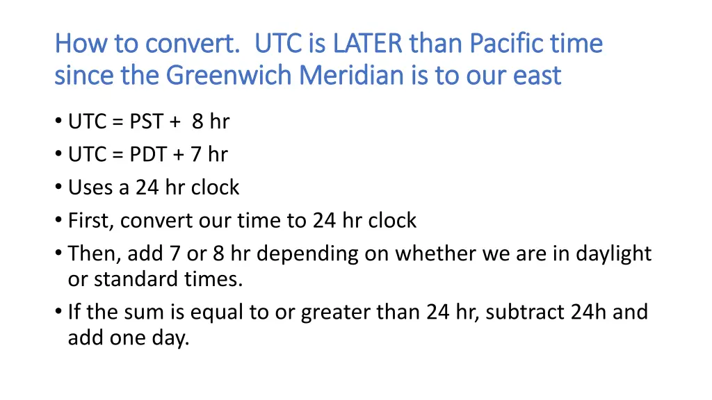 how to convert utc is later than pacific time