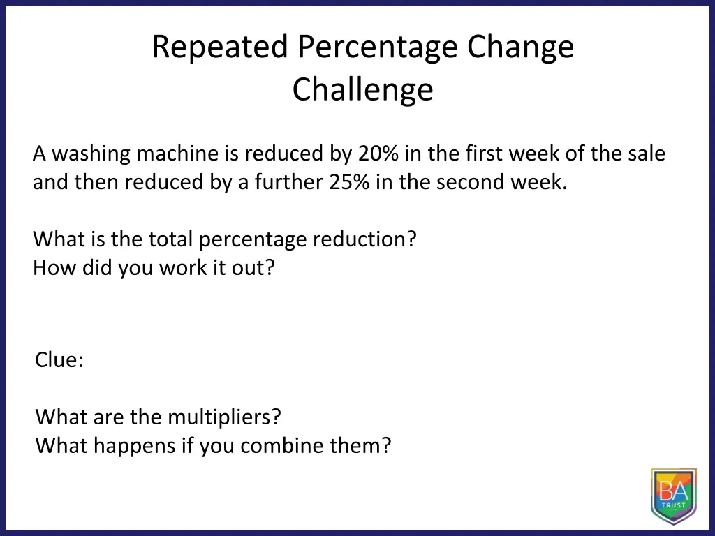 repeated percentage change challenge