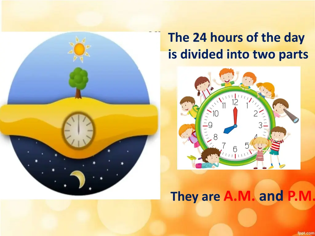 the 24 hours of the day is divided into two parts