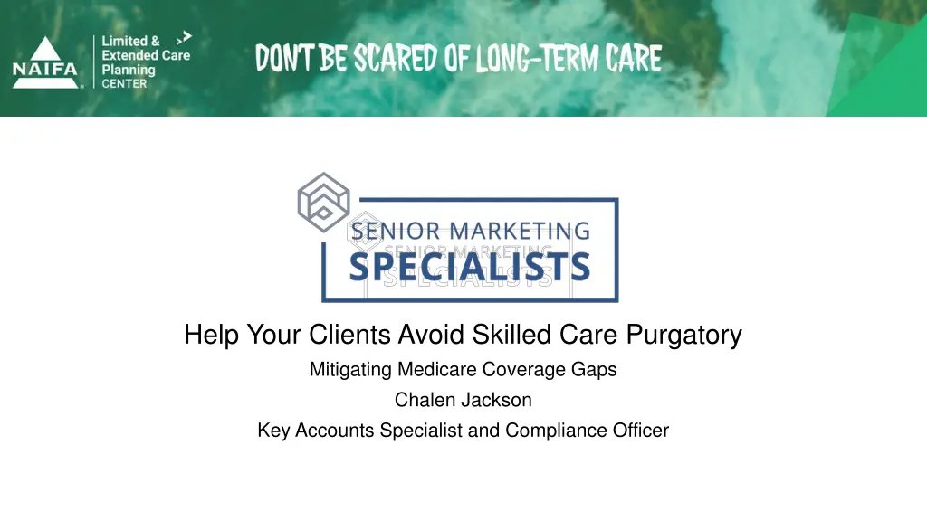 help your clients avoid skilled care purgatory