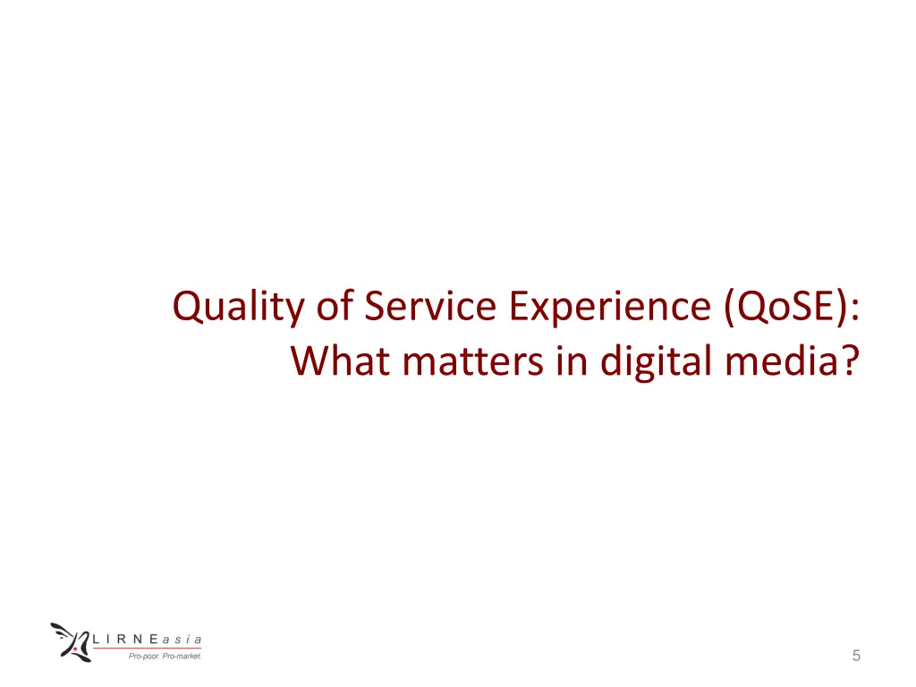 quality of service experience qose what matters