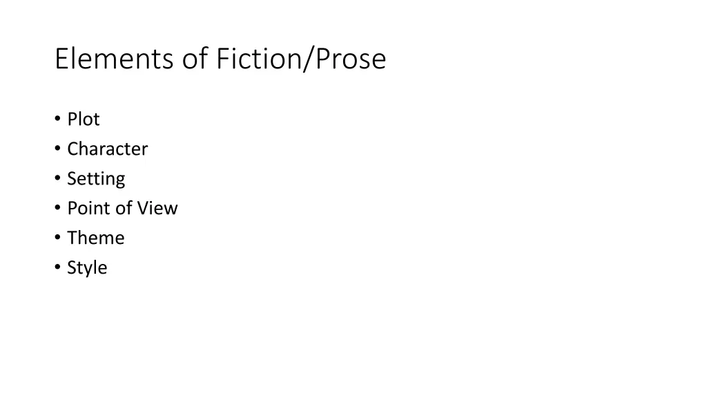 elements of fiction prose