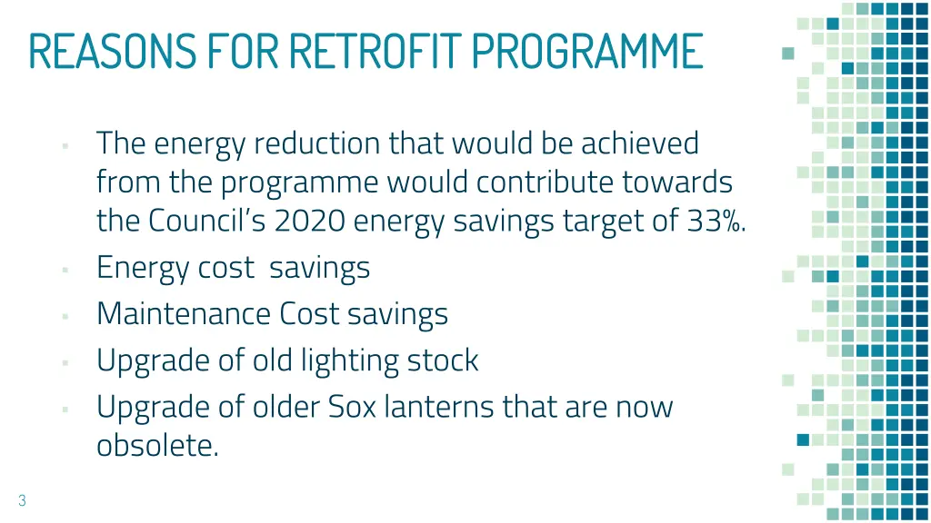 reasons for retrofit programme reasons