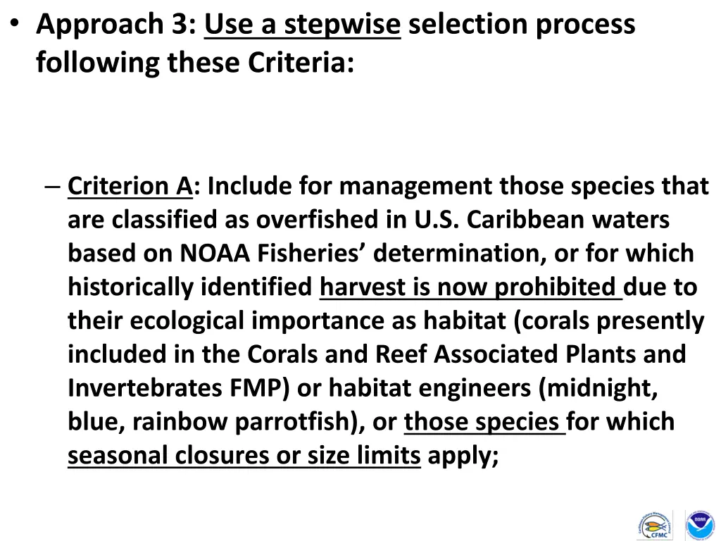 approach 3 use a stepwise selection process 1