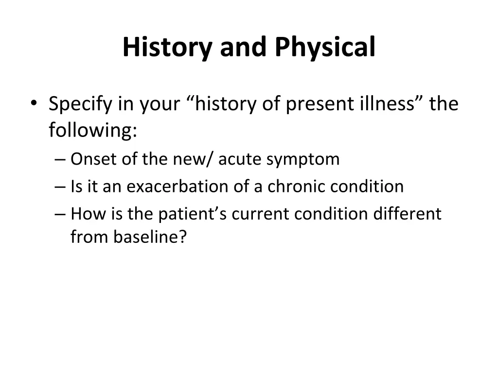 history and physical