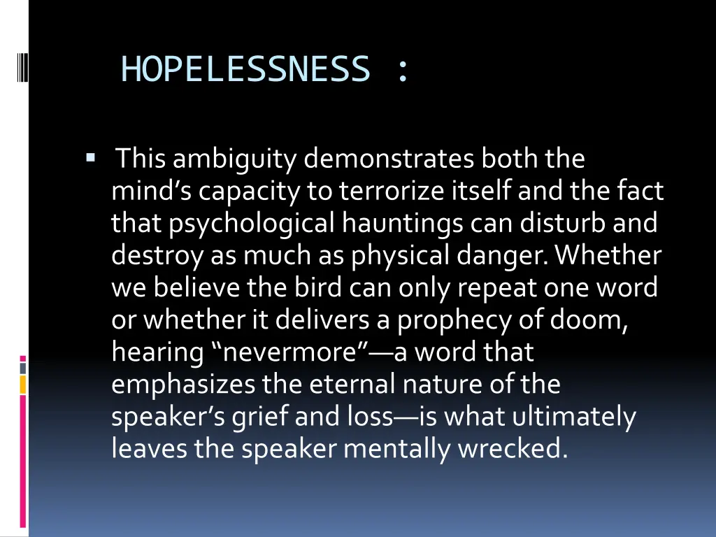 hopelessness