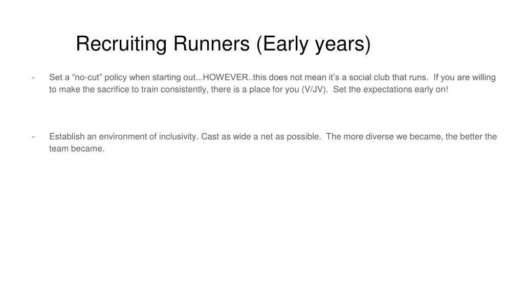 recruiting runners early years