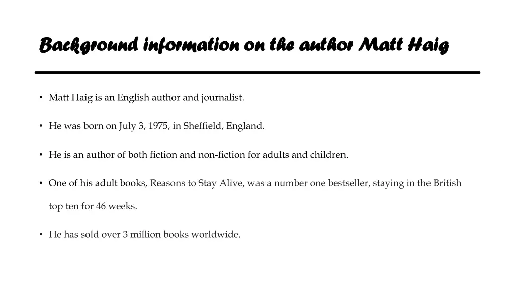 background information on the author matt haig