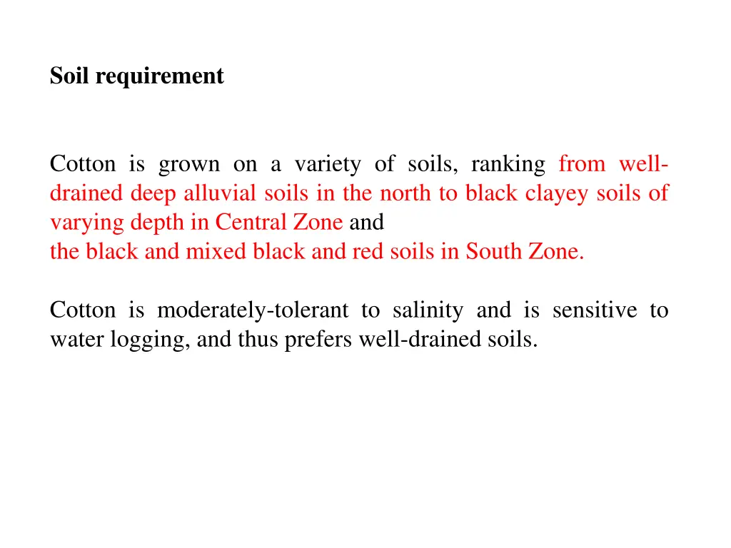 soil requirement