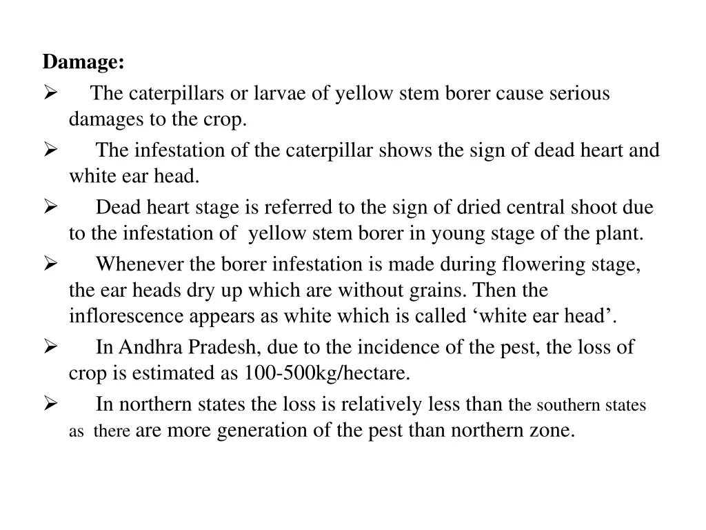 damage damages to the crop the infestation