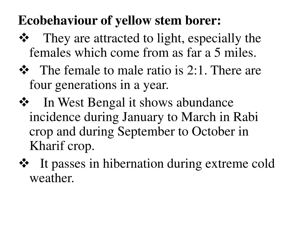 ecobehaviour of yellow stem borer they