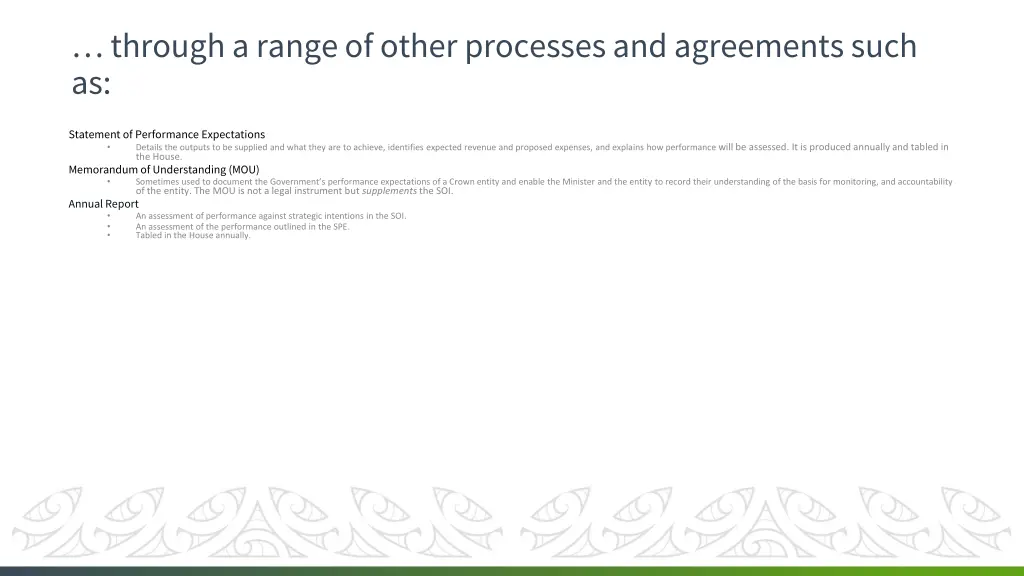 through a range of other processes and agreements