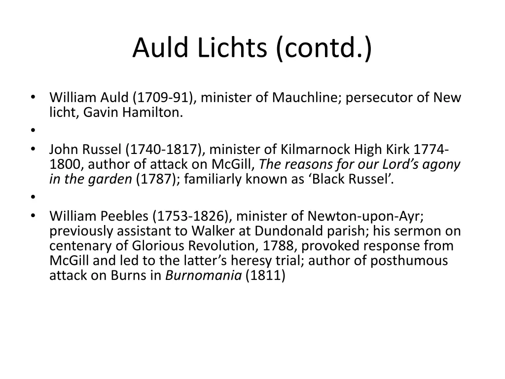 auld lichts contd