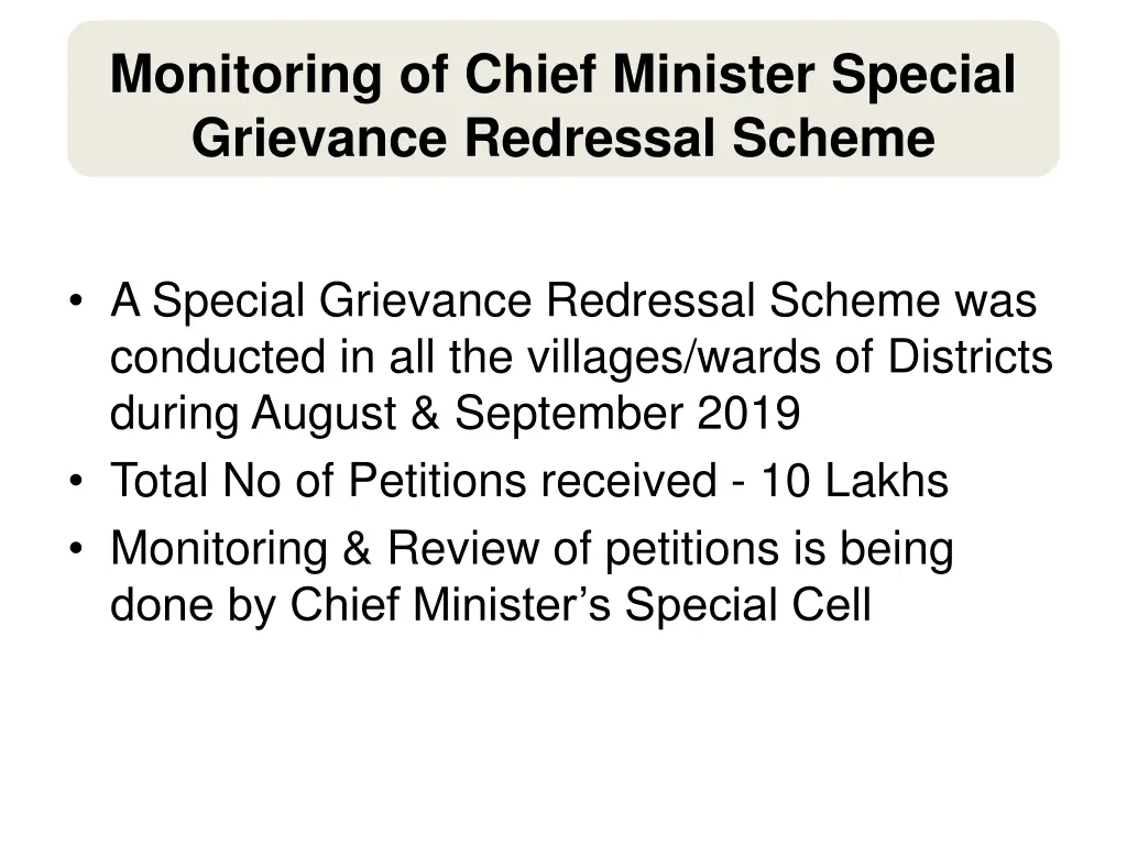 monitoring of chief minister special grievance