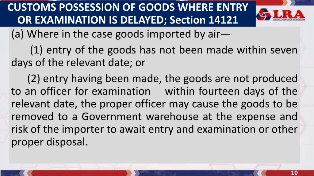 customs possession of goods where entry