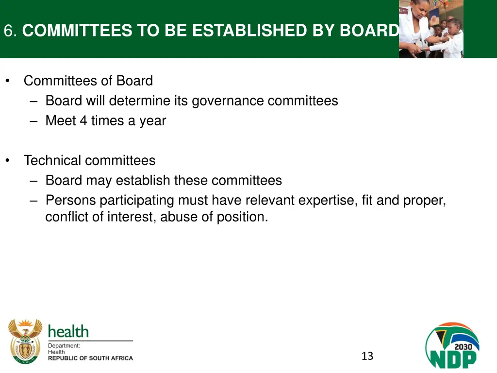 6 committees to be established by board