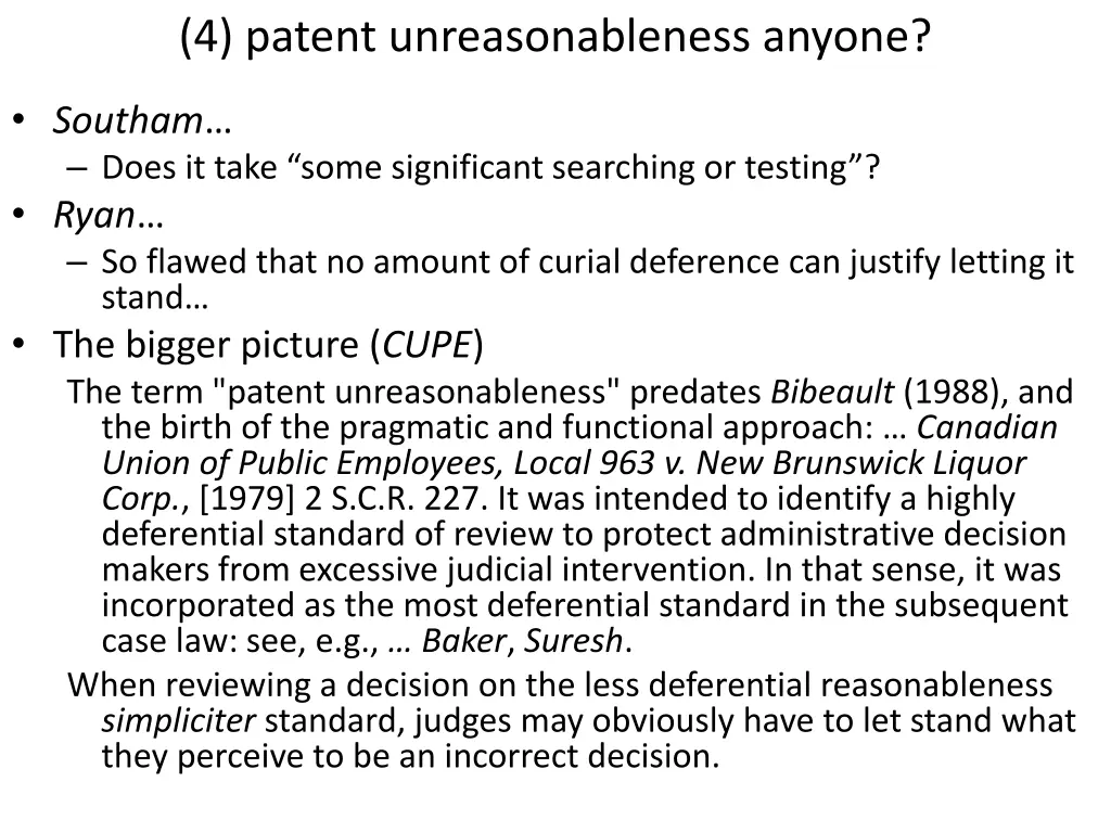 4 patent unreasonableness anyone