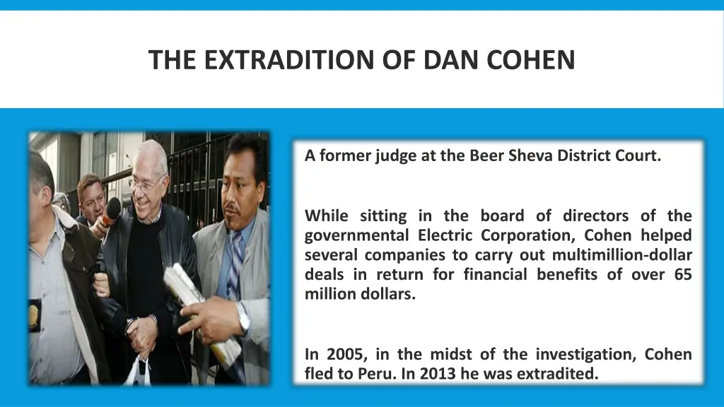 the extradition of dan cohen