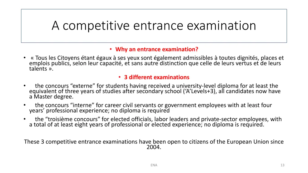 a competitive entrance examination