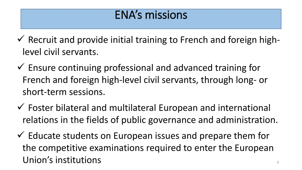 ena s missions ena s missions