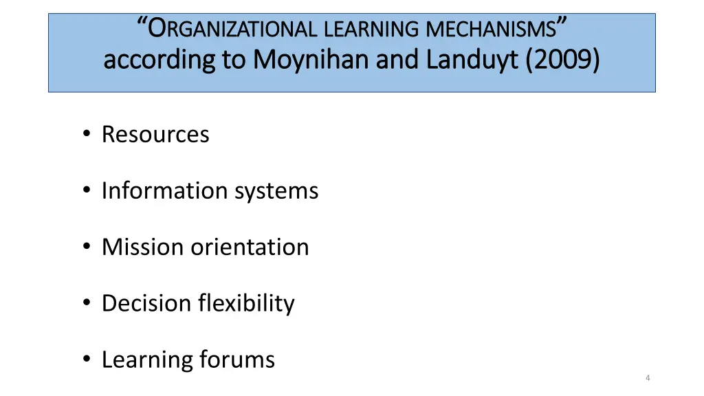 o o rganizational rganizational learning