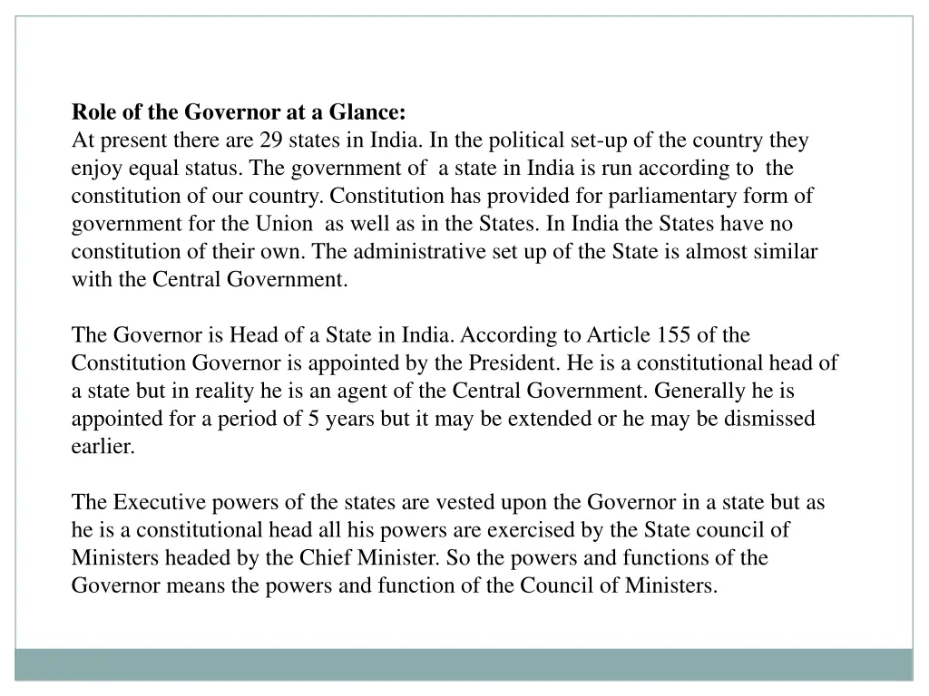 role of the governor at a glance at present there