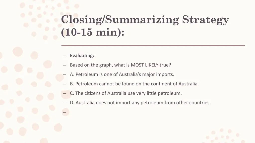 closing summarizing strategy 10 15 min 3