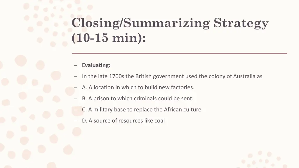 closing summarizing strategy 10 15 min