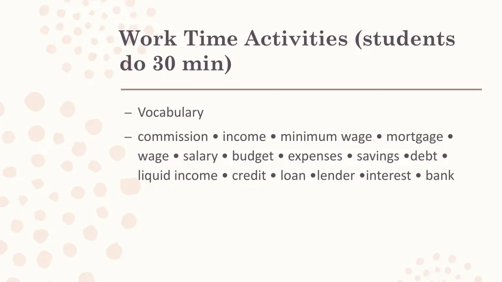 work time activities students do 30 min 1