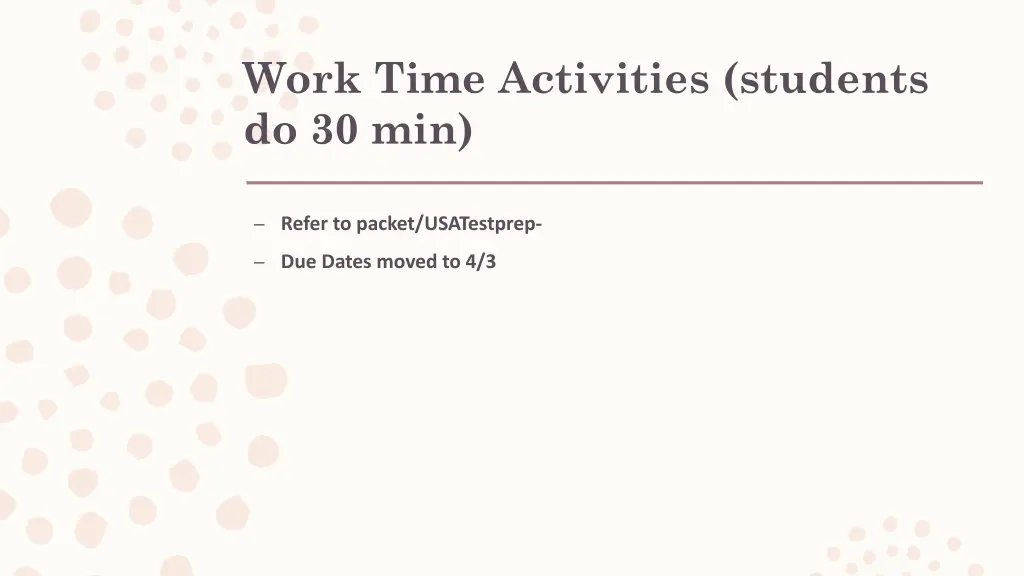 work time activities students do 30 min 3