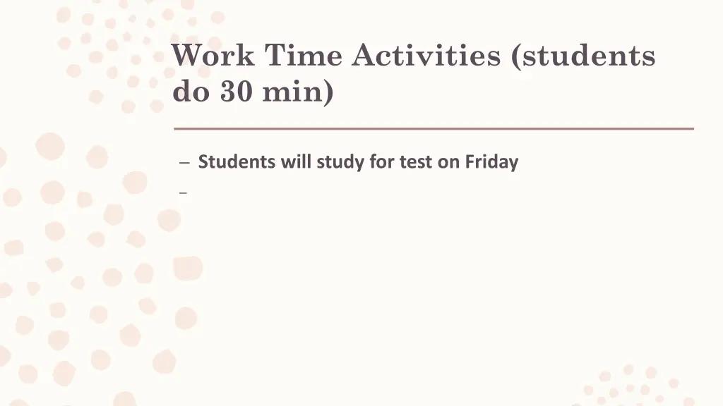 work time activities students do 30 min 5