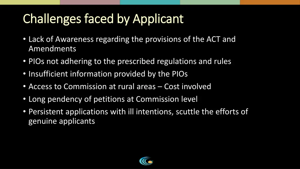 challenges faced by applicant challenges faced