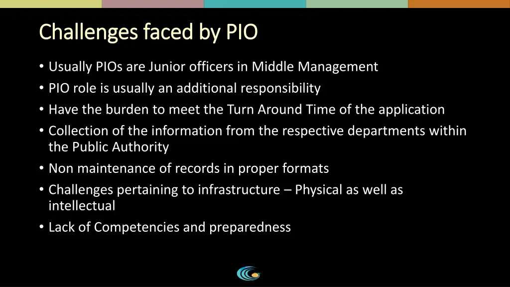 challenges faced by pio challenges faced by pio