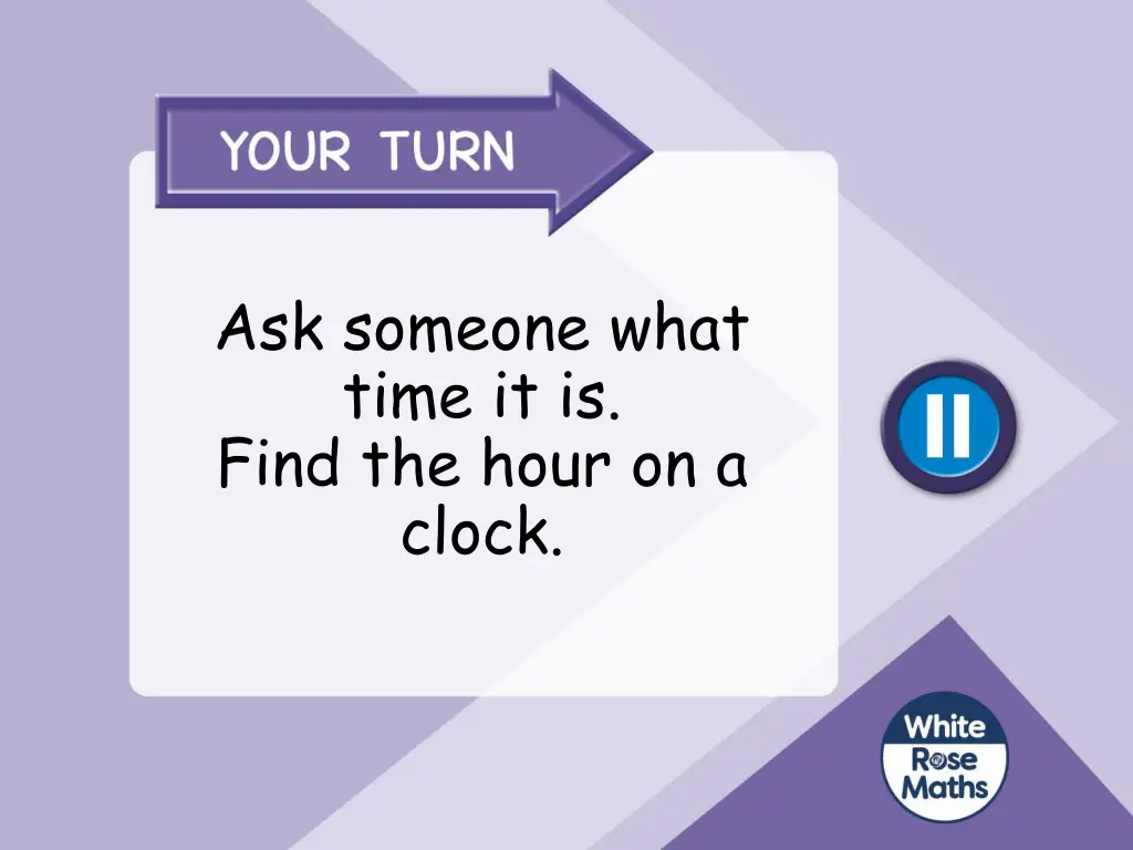 ask someone what time it is find the hour