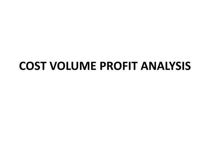 cost volume profit analysis