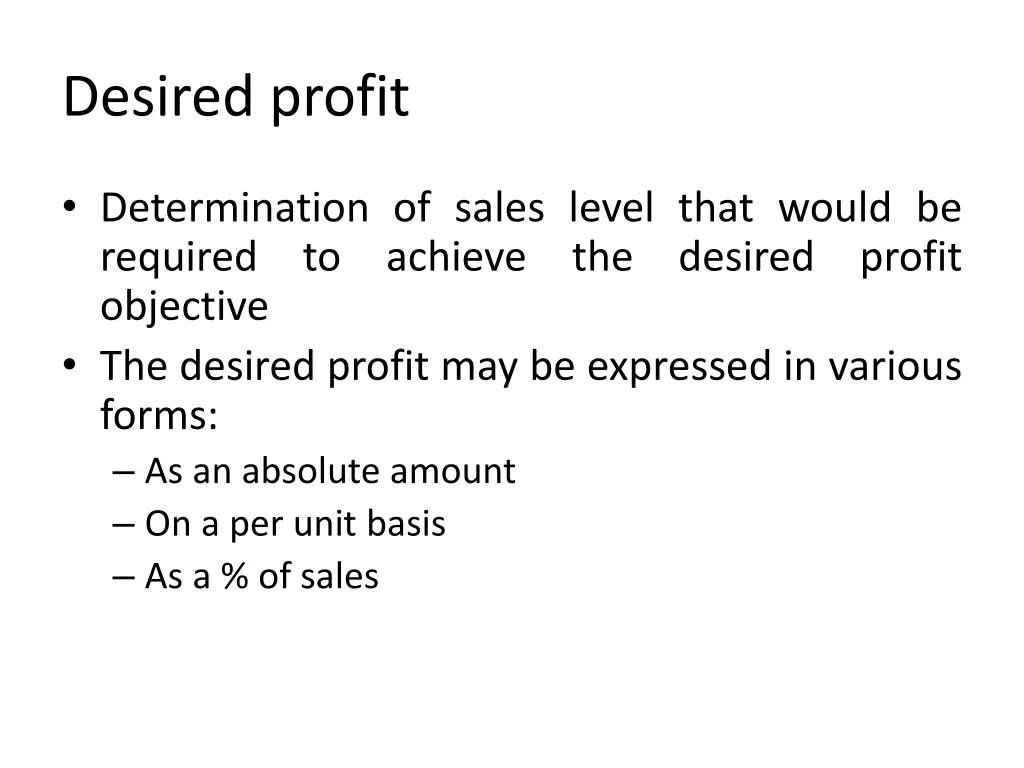 desired profit