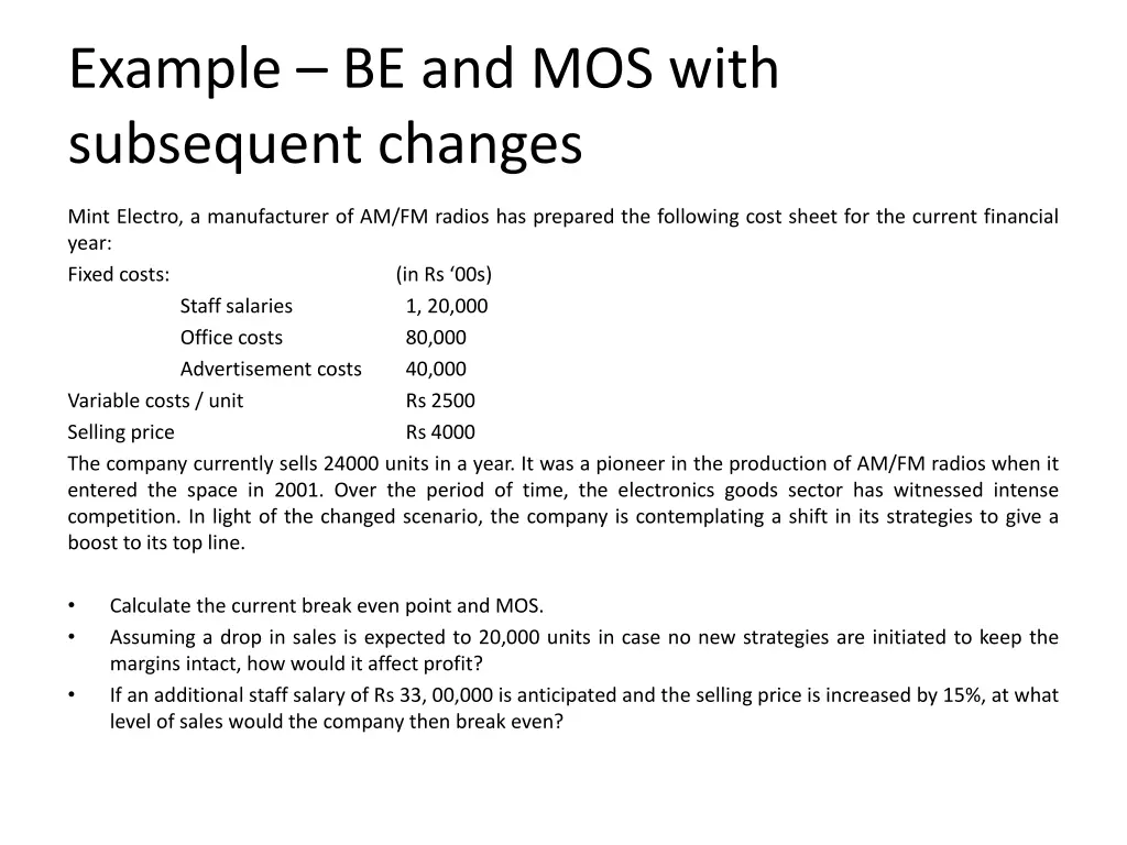 example be and mos with subsequent changes